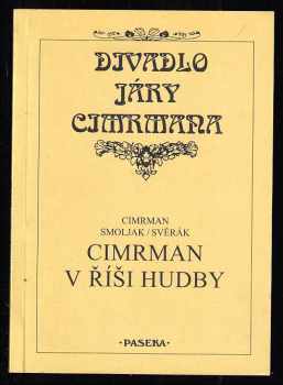 Zdeněk Svěrák: Cimrman v říši hudby