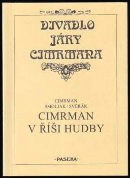 Zdeněk Svěrák: Cimrman v říši hudby