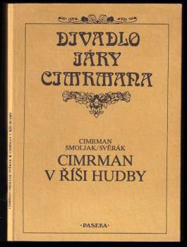 Zdeněk Svěrák: Cimrman v říši hudby