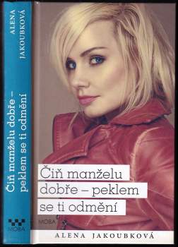Čiň manželu dobře - peklem se ti odmění