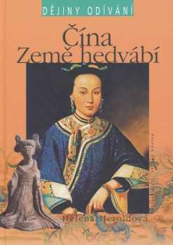 Čína - země hedvábí