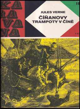 Číňanovy trampoty v Číně - Jules Verne (1969, Albatros) - ID: 66476