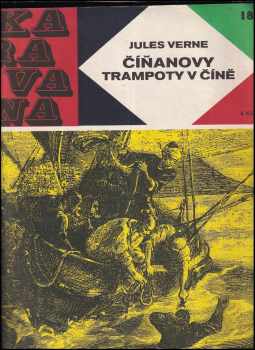 Číňanovy trampoty v Číně - Jules Verne (1969, Albatros) - ID: 752489