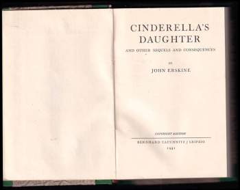 John Erskine: Cinderella's Daughter and Other Sequels and Consequences