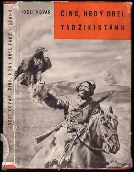 Čing, hrdý orel Tádžikistánu