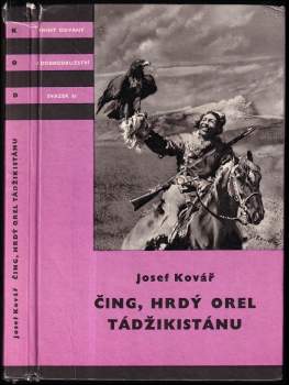 Josef Kovář: Čing, hrdý orel Tádžikistánu