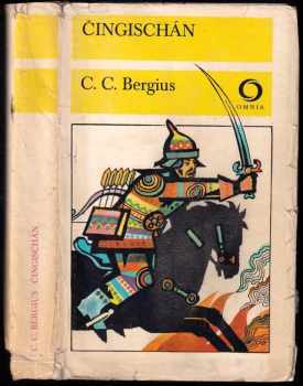 C. C Bergius: Čingischán
