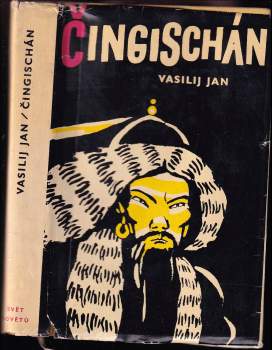 Vasilij Jan: Čingischán