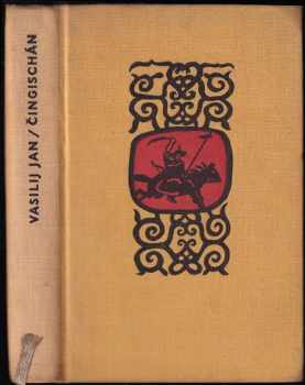 Vasilij Jan: Čingischán