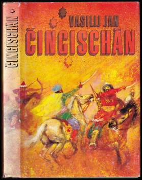 Vasilij Jan: Čingischán