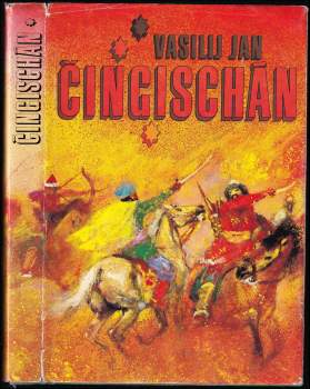 Vasilij Jan: Čingischán