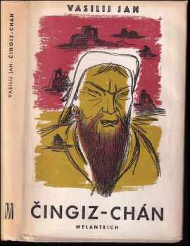 Vasilij Jan: Čingiz-chán
