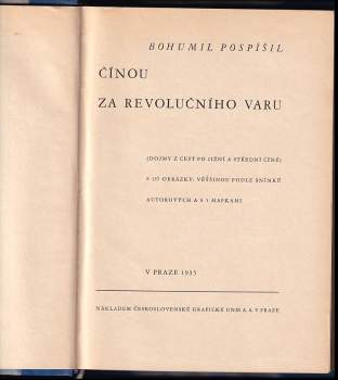 Bohumil Pospíšil: Čínou za revolučního varu