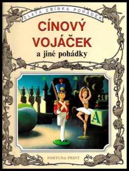 Tony Wolf: Cínový vojáček a jiné pohádky