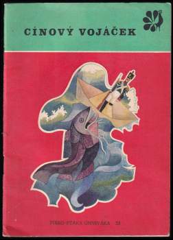 Hans Christian Andersen: Cínový vojáček