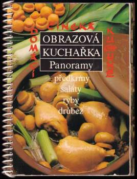 Čínská domácí kuchyně : předkrmy, saláty, ryby, drůbež