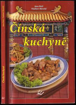 Jana Duží: Čínská kuchyně