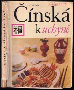 Čínská kuchyně - Michael Dobromil Klíma (1967, Merkur) - ID: 97003