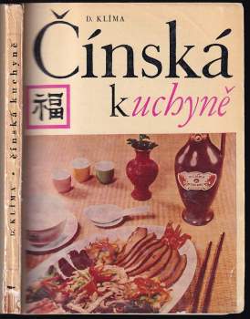 Čínská kuchyně - Michael Dobromil Klíma (1967, Merkur) - ID: 810903
