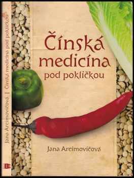 Čínská medicína pod pokličkou