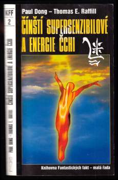 Čínští supersenzibilové a energie čchi