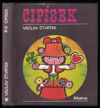 Cipísek - Václav Čtvrtek (1975, Albatros) - ID: 802334