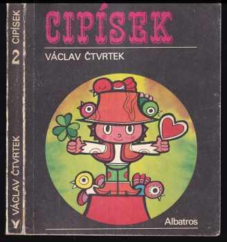 Cipísek - Václav Čtvrtek (1979, Albatros) - ID: 76634