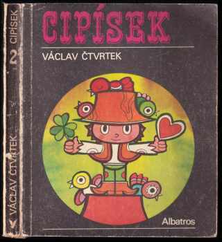 Cipísek - Václav Čtvrtek (1979, Albatros) - ID: 593432