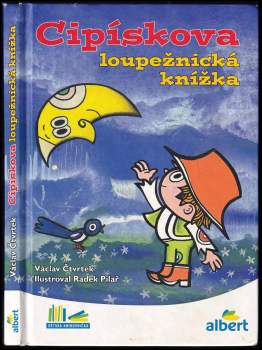 Václav Čtvrtek: Cipískova loupežnická knížka