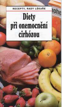 Diety při onemocnění cirhózou