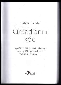 Satchin Panda: Cirkadiánní kód