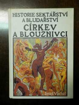 Církev a blouznivci