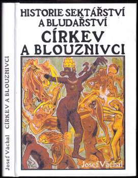 Církev a blouznivci