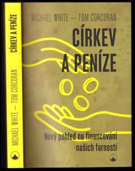 Michael White: Církev a peníze