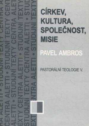 Církev, kultura, společnost, misie