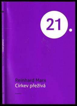 Reinhard Marx: Církev přežívá