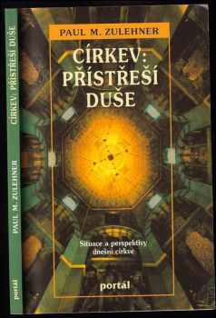 Církev: přístřeší duše