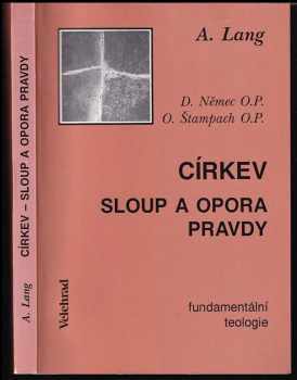 Církev - sloup a opora pravdy