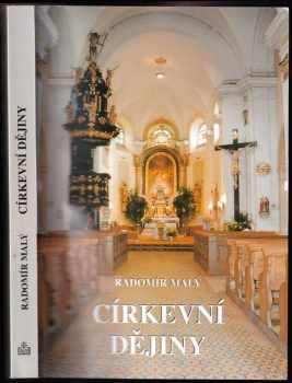 Radomír Malý: Církevní dějiny