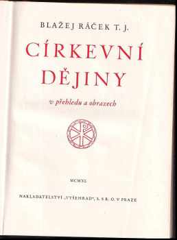 Blažej Ráček: Církevní dějiny v přehledu a obrazech