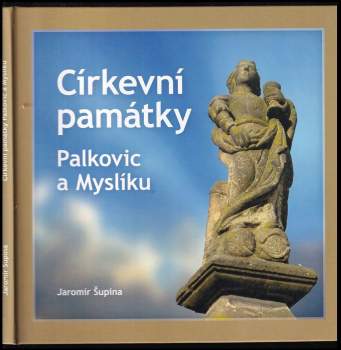 Církevní památky Palkovic a Myslíku