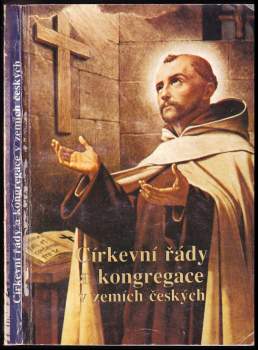 Církevní řády a kongregace v zemích českých