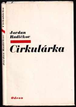 Cirkulárka - Jordan Dimitrov Radičkov (1974, Odeon) - ID: 685929