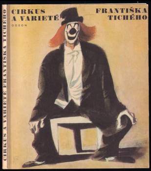 Cirkus a varieté Františka Tichého