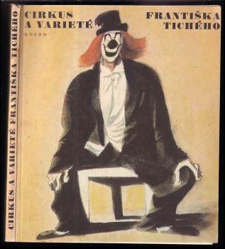 Cirkus a varieté Františka Tichého