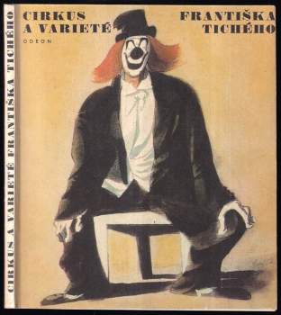 Cirkus a varieté Františka Tichého - František Dvořák (1967, Odeon) - ID: 822939