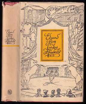Cirkus Humberto - Eduard Bass (1955, Státní nakladatelství krásné literatury, hudby a umění) - ID: 793643