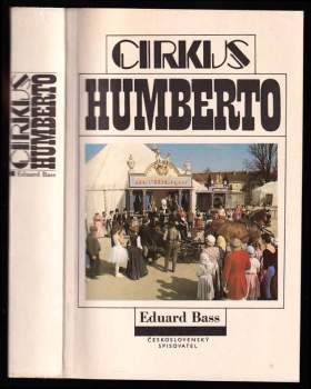 Cirkus Humberto - Eduard Bass (1988, Československý spisovatel) - ID: 772979