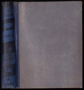 Ernst Meder: Cirkus osmi zázraků