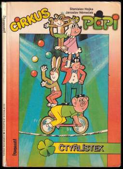 Stanislav Hojka: Cirkus Pepi, Loupež století